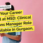 MSD Clinical Operations Manager Job Opening - Apply Online
