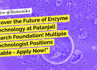 Patanjali Research Foundation Biotechnologist Positions Available - Apply Now!