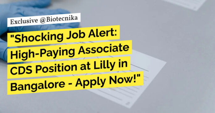 Lilly Clinical Data Management Job Opening - BSc Life Sciences Apply