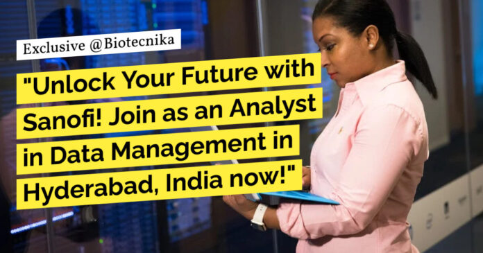 Sanofi Data Analyst Job Opening - BSc Life Sciences Apply