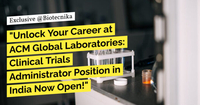 ACM Global Laboratories Job