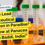 Panacea Biotec Microbiology Vacancies - Appy Now For Scientific Officer (Production) Position