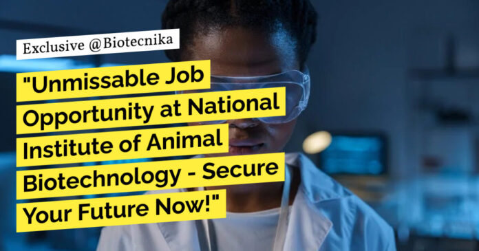 NIAB Bioinformatics Project Vacancies With Rs. 50,000 pm Pay - Apply Online