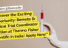 WFH Clinical Trial Coordinator Position at Thermo Fisher Scientific! Apply Now! WFH Clinical Trial Coordinator Position at Thermo Fisher Scientific! Apply Now!
