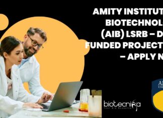 Amity Institute of Biotechnology (AIB) LSRB – DRDO Funded Project Job - Apply Now