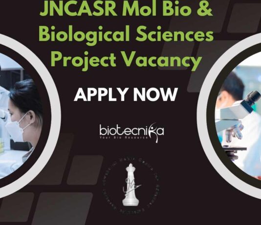 JNCASR Mol Bio Project Job, Biological Sciences Apply Now
