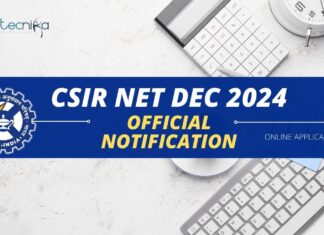 CSIR NET Dec 2024 Exam Dates Announced – Application Open – Official Notification By NTA CSIR NET Dec 2024 Exam