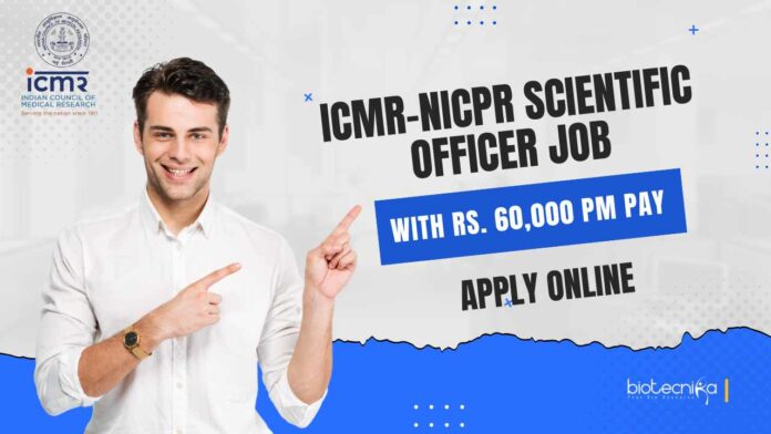 ICMR-NICPR Biochemistry Job