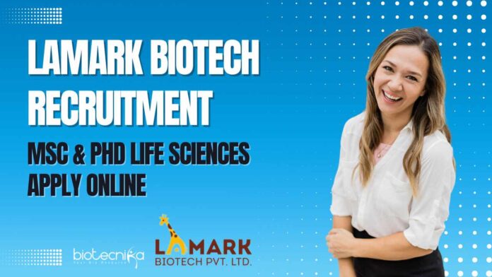 Lamark Biotech Recruitment