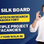 Silk Board Job Openings - Govt Jobs For Life Sciences, Attend Walk-In