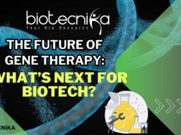 The Future of Gene Therapy: What’s Next for Biotech?