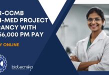 CSIR-CCMB Non-Med Project Vacancy With Rs. 56,000 pm Pay - Apply Online