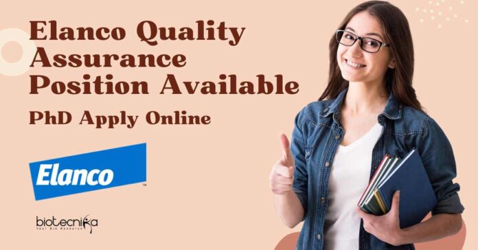 Elanco Quality Assurance Position