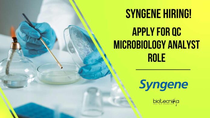 Syngene Microbiology QC Vacancies - MSc Apply Online