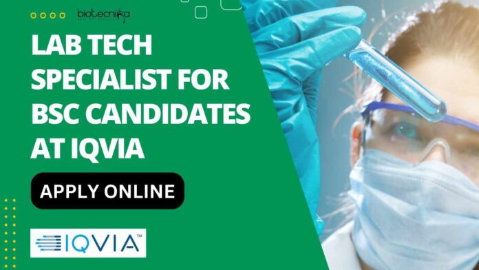 IQVIA Lab Tech Specialist