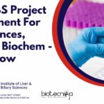 ILBS Project Vacancies For Life Sciences, Biotech, Biochem - Apply Now