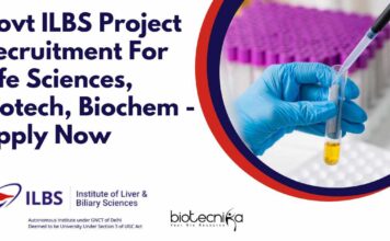 ILBS Project Vacancies For Life Sciences, Biotech, Biochem - Apply Now