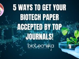 Publishing Strategies For Researchers - 5 Ways to Get Your Biotech Paper Accepted by Top Journals!