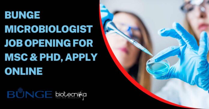 Bunge Microbiologist Job Opening