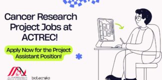 Cancer Research Project Jobs at ACTREC! Apply Now for the Project Assistant Position!