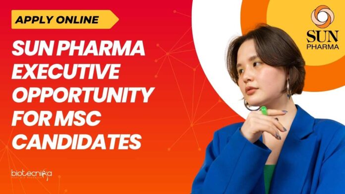 Sun Pharma Microbiology Executive Jobs - MSc Biotech Apply Online