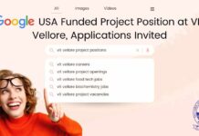 VIT Vellore Food Tech Vacancies - Applications Invited