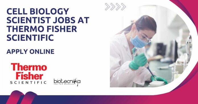 Cell Biology Scientist Jobs