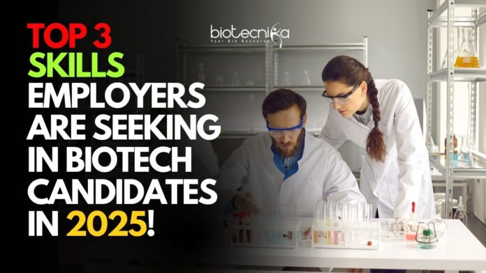 Top Skills Biotech Candidates