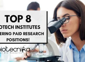 Top 8 Biotech Institutes Offering Paid Research Positions! Top Biotech Research Institutes In India & Abroad - Top 8 List