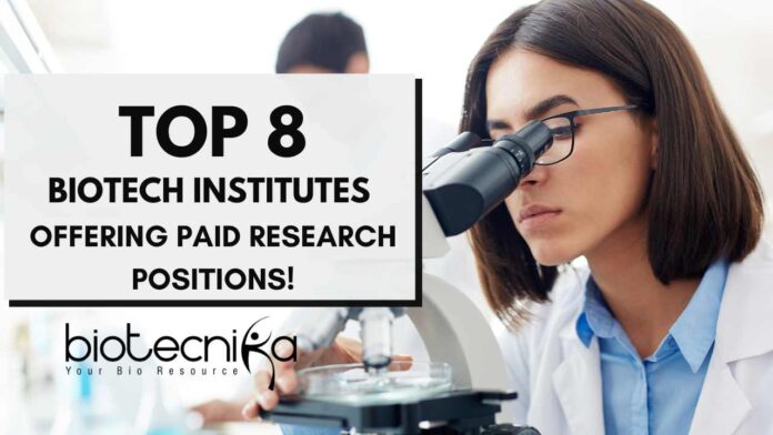 Top Biotech Research Institutes In India & Abroad - Top 8 List