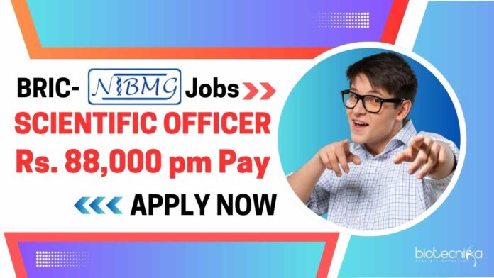 BRIC-NIBMG Scientific Officer Jobs