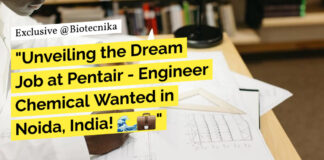 Biochemical Engineer Job Opening at Pentair, Apply Online