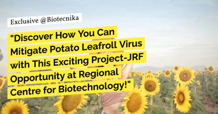 Project-JRF Opportunity at Regional Centre for Biotechnology! Attend Walk-In