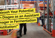Diageo Assistant Manager in Fermentation & Distillation! Apply Online Diageo Biotech Manager Job! Apply Online