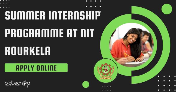Summer Internship Programme at NIT Rourkela