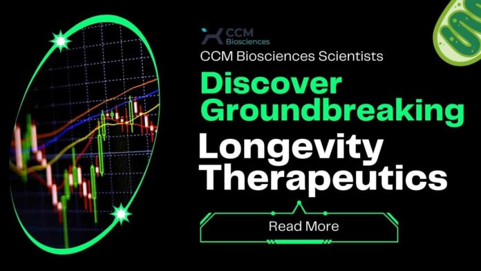 CCM Biosciences Scientists Discover Groundbreaking Longevity Therapeutics