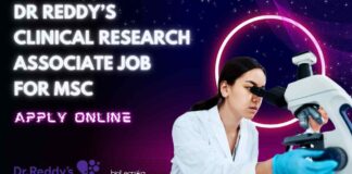 Dr Reddy's Clinical Research Associate Vacancy For MSc