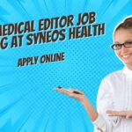 BSc Medical Editor Job Opening