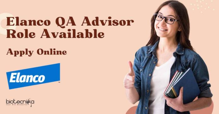 Elanco QA Advisor Role Available