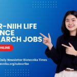 ICMR-NIIH Life Science Research Jobs