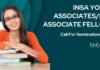 INSA Young Associates/INSA Associate Fellows Call For Nominations Open INSA Young Associates/INSA Associate Fellows Call For Nominations Open