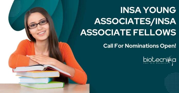 INSA Young Associates/INSA Associate Fellows Call For Nominations Open