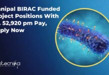 Manipal BIRAC Funded Project Positions With Rs. 52,920 pm Pay, Apply Now Manipal Project Positions