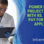 PGIMER Non-Med Project Vacancy