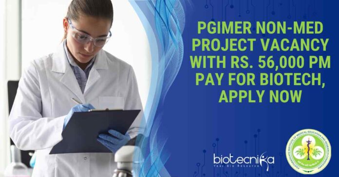 PGIMER Non-Med Project Vacancy