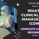 What is Clinical Data Management?