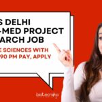 AIIMS Delhi Non-Med Project Research Job