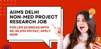 AIIMS Delhi Non-Med Project Research Job