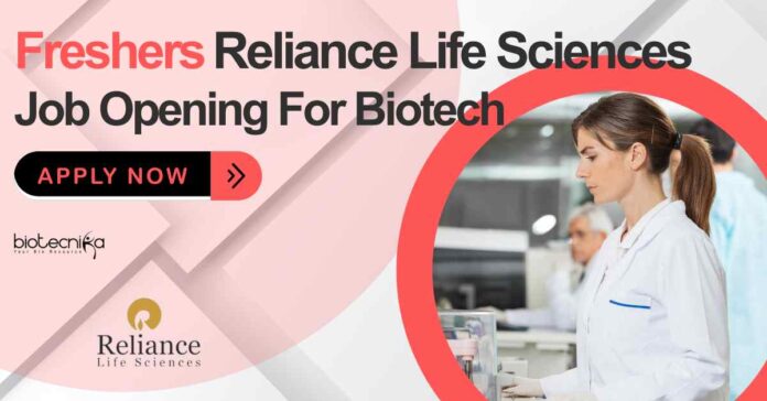 Freshers Biotech Jobs at Reliance