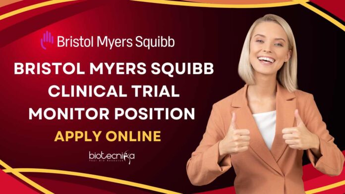Bristol Myers Squibb Clinical Trial Monitor
